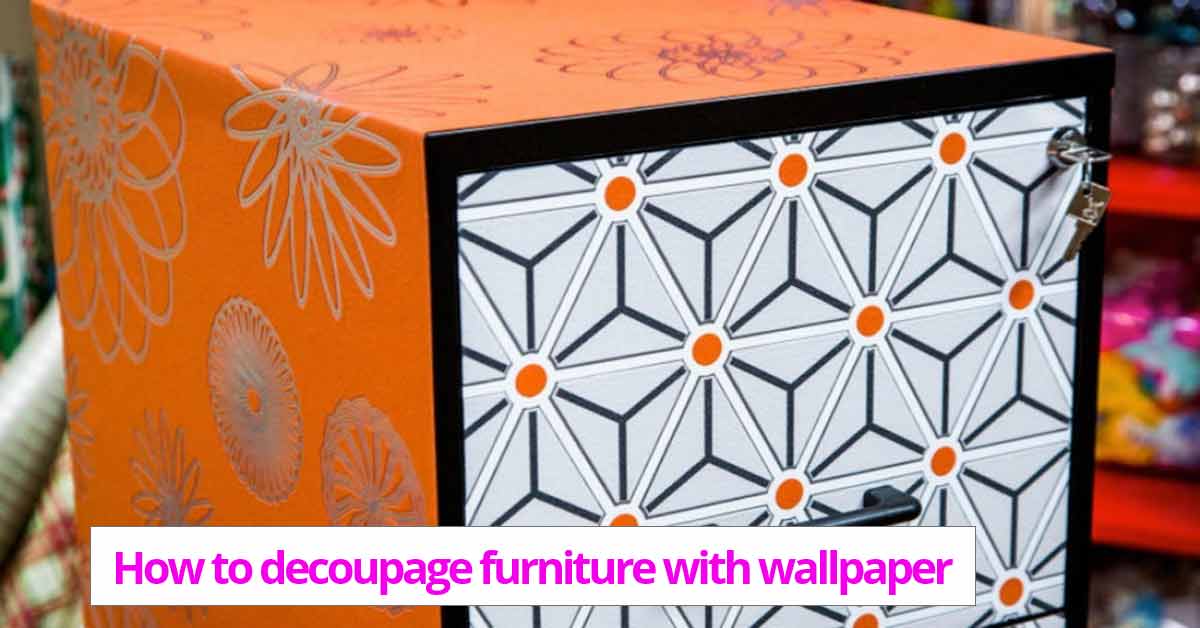 How-to-decoupage-furniture-with-wallpaper