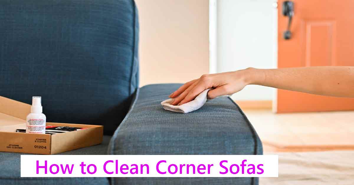 How-to-clean-corner-sofas
