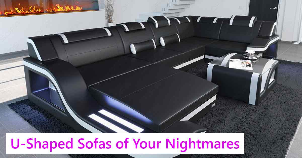U-shaped sofas of your nightmares